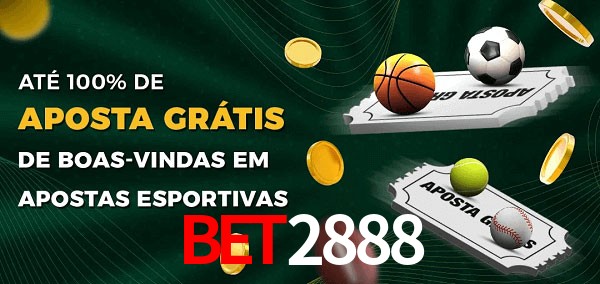 BET2888 Ate 100% de Aposta Gratis
